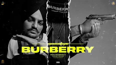 burberry musik|sidhu moose wala moosetape videos.